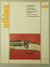 CIBLES n°108 du 01/1979; Le révolver Colt police positive/ Beretta S 680 Trap/ P