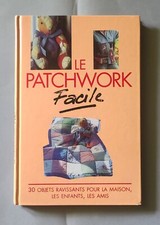 LIVRE LE PATCHWORK FACILE - 30