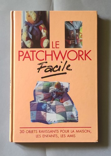 Livre patchwork facile 30 - facile,