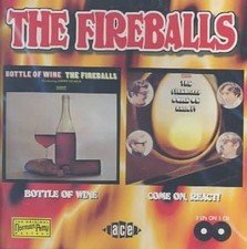 Bottle of Wine / Come On