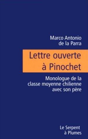 Lettre ouverte pinochet - a,
