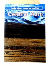 CENTRAL ASIA  GUIDE DE VOYAGE  LONELY PLANET IN ENGLISH 1996 