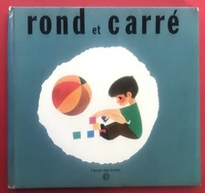 Philippe Thomas Rond et Carré L'Ecole des Loisirs 1965