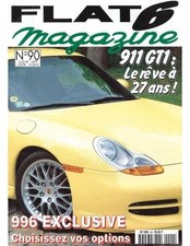 ▄▀▄ Flat 6 Magazine N°90 - Aout 1998 Préparation : Gemballa Porsche GTR600 ▄▀▄