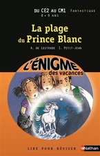 Cahier de vacances  - Enigmes vacances La plage du prince blanc, Agnès De Lestra