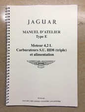 Manuel d’atelier Moteur & Carburateur S.U. HD8 Triple Type E 4,2 L