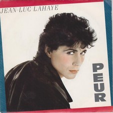 JEAN-LUC LAHAYE PEUR / J'PEUX PAS DORMIR FRENCH 45 SINGLE