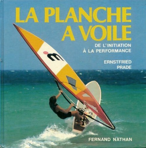Planche voile de - planche, voile.