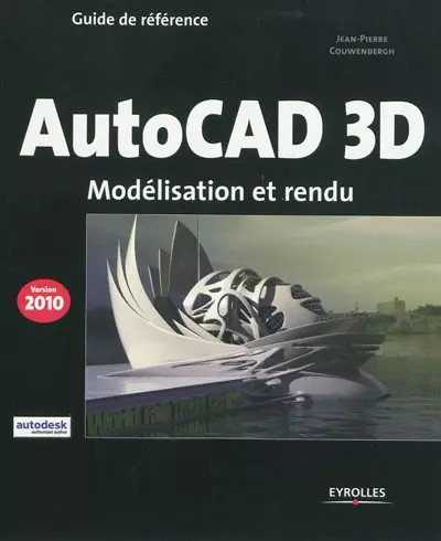 Autocad modélisation et - autocad, 3d