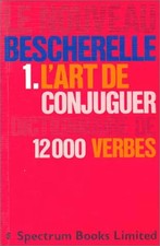Le Nouveau Bescherelle, tome 1 : L'Art de conjuguer, Collectif
