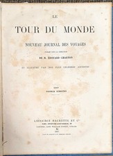 1867 Le Tour du Monde 15-16 France Livre ancien illustré original