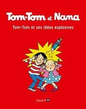 Tom Tom et Nana: Tom-Tom et