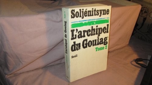Archipel goulag tome - tome, 2