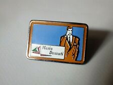 Pin's vintage collector épinglette publicitaire MARUI DESSUTI  lot A056