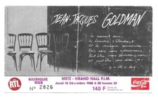 RARE / TICKET BILLET CONCERT - JEAN JACQUES GOLDMAN : LIVE A METZ 1988 COCA COLA