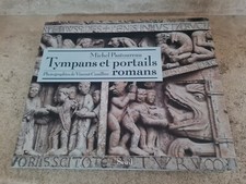 Michel Pastoureau - Tympans et portails romans (éditions Seuil 2014)