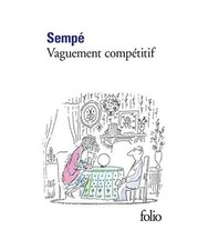 Vaguement Competitif, Sempe