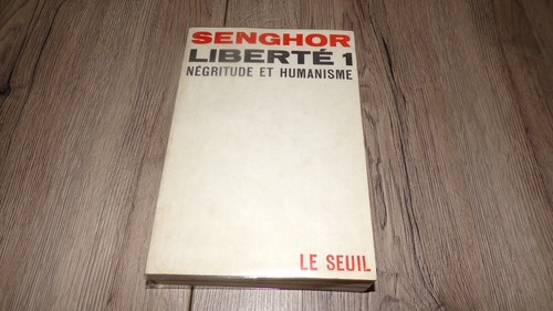 Liberté négritude et - liberté,