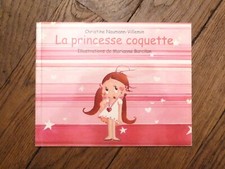 ? La Princesse Coquette- Christine Naumann Villemin- L'école des Loisirs
