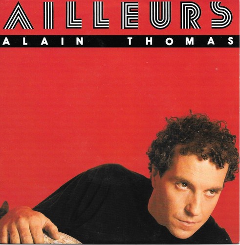 Alain thomas ailleurs il - thomas,