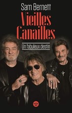 Vieilles canailles - Un fabuleux destin - BERNETT, SAM