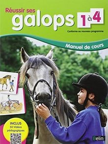 Réussir ses galops - à,