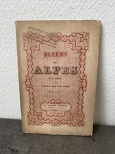 ancien livre fleurs des alpes
