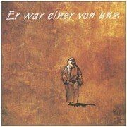 Er war einer von uns de