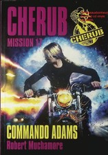 CHERUB Mission 17 Commando