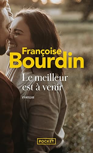 Meilleur est venir - à,