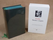 LA PLEIADE : GOETHE / THEATRE COMPLET - 1988