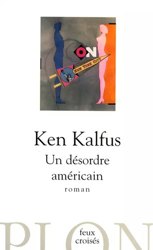 Désordre américain ken - un,