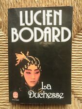 Livre roman la duchesse de Lucien Bodard