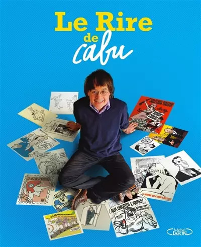 Rire cabu - le,