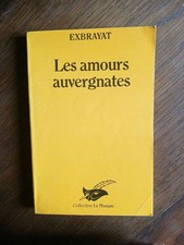 Exbrayat : Les amours auvergnates / Le masque  1983