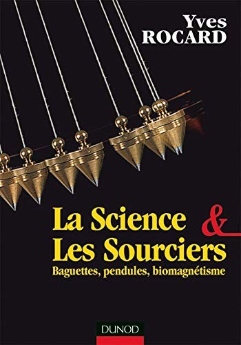 Science les sourciers - les,
