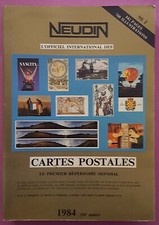 Catalogue Argus Cartes Postales Anciennes Joelle Gérard NEUDIN et B. Sinais 1984