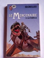 Segrelles - Le Mercenaire - Tome 2 : La Formule / J'ai Lu BD  1989