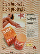 PUBLICITÉ DE PRESSE 1998 PHYTO BRONZ AUX OPC BIEN BRONZÉE BIEN PROTÉGÉE
