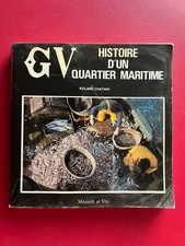 Livre "GV, Histoire d'un Quartier Maritime"