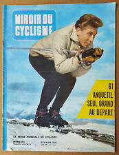 ---  MIROIR DU CYCLISME (2). ANQUETIL  ---  FÉVRIER 1961