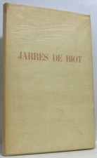 Jarres de Biot deux bois de Tavy Notton - édition non reliée pages non