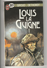 Louis La Guigne # 1 Poche J'ai Lu 1988 Dethorey Giroud BD anarchie libertaire