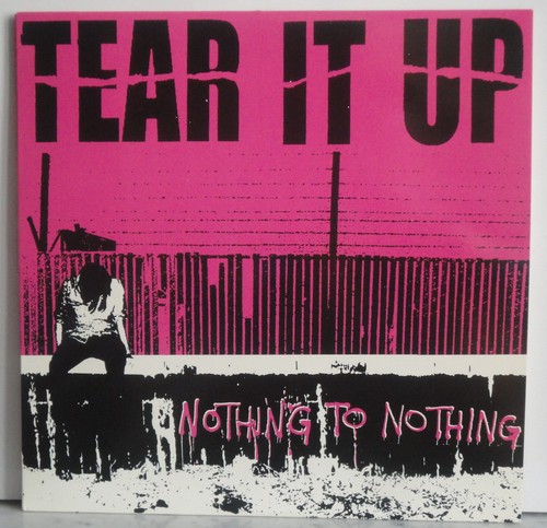 Tear up nothing - up,