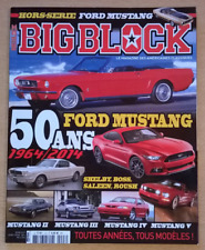 BIG BLOCK Hors-Série 2014 - 50 ans de Ford Mustang (1964/2014) - Etat Collector
