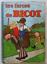 BICOT    LES FARCES DE BICOT