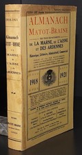 MATOT-BRAINE : Almanach de la Marne, de l'Aisne et des Ardennes - 1918-1921