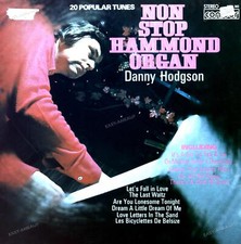Danny Hodgson - Non Stop Hammond Organ LP (VG/VG) .