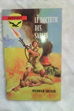 Friedrich Soffker/le docteur des sables /Gerfaut 1980