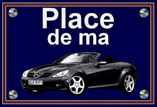 Plaque place ma mercedes - plaque,